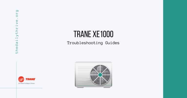 Trane xe1000 Troubleshooting Guides