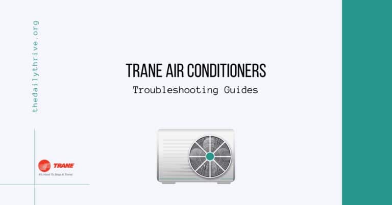 Trane Air Conditioners Troubleshooting Guides