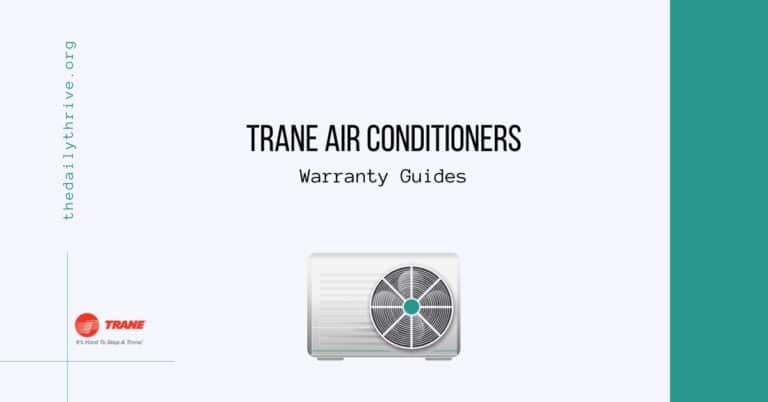 Trane Air Conditioners Warranty Guides