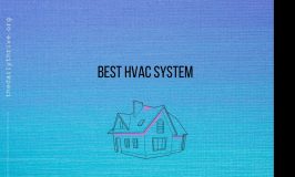Best HVAC System for Your Home