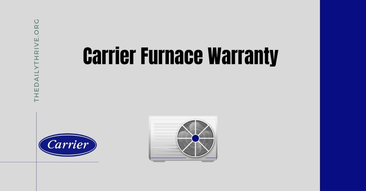 Carrier Furnace Warranty