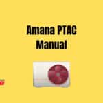 Amana PTAC Manual for Basic Troubleshooting