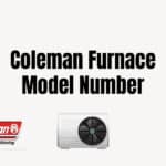 Coleman Furnace Model Number