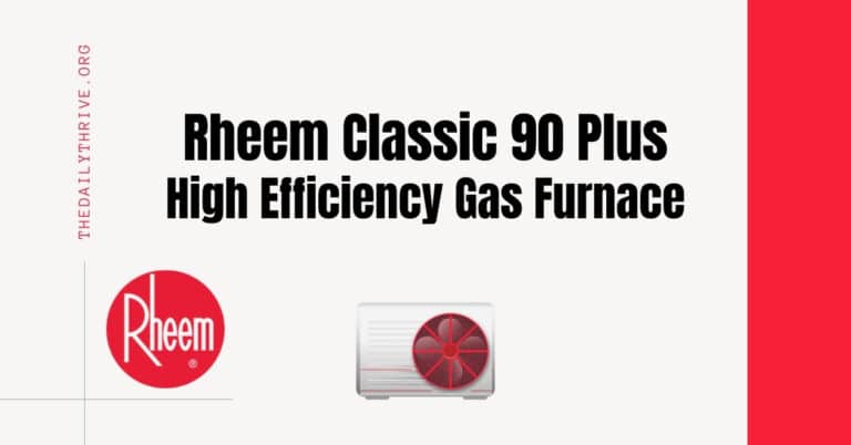 Rheem Classic 90 Plus High Efficiency Gas Furnace