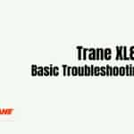 Trane XL80 Discussion - Basic Troubleshooting