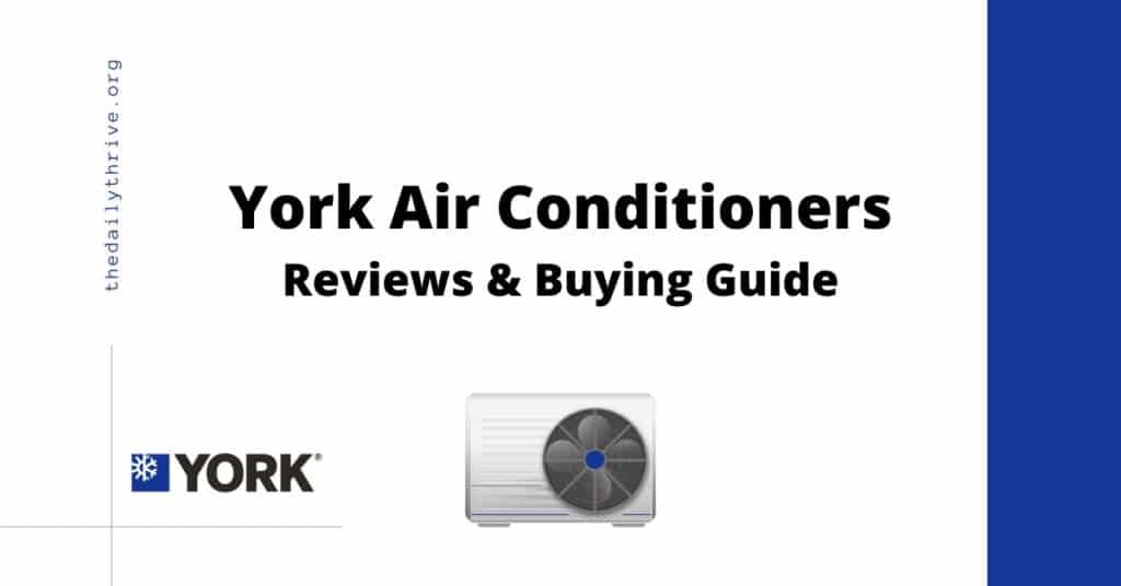 York Air Conditioner Reviews and Buying Guide
