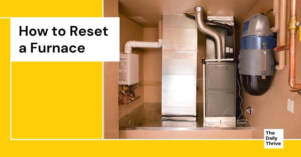 How to Reset a Furnace