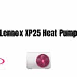 Lennox XP25 Heat Pump Reviews