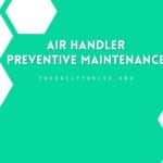 Air Handler Preventive Maintenance Checklist