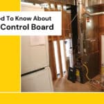All You Need To Know About Furnace Control Board