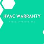 Residential HVAC Warranty - Homeowner's Guide