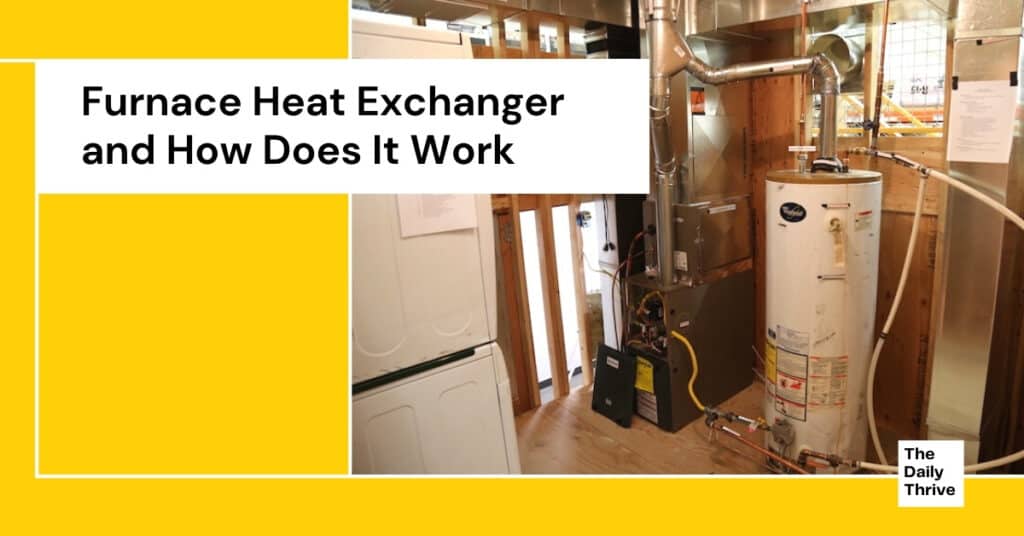 What is a Furnace Heat Exchanger And How Does It Work
