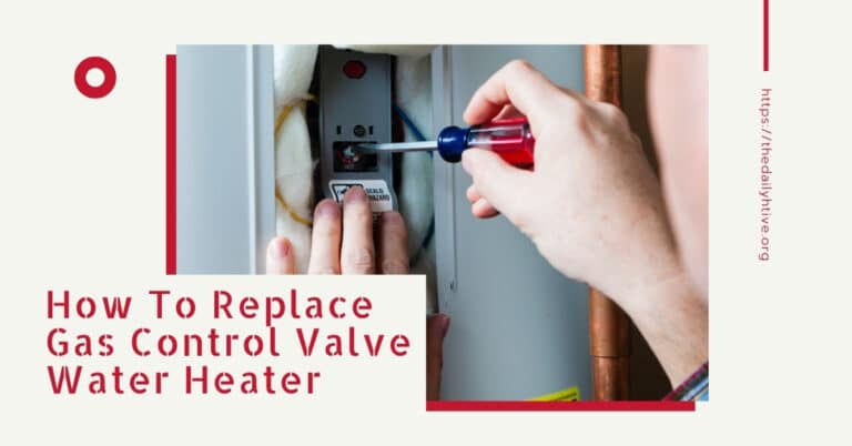 How To Replace Gas Control Valve Water Heater