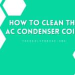 How To Clean The AC Condenser Coils DIY