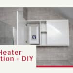 Water Heater Installation - DIY