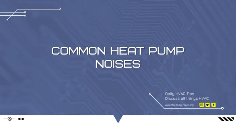 Common Heat Pump Noises