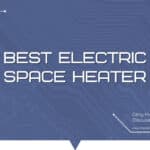 Best Electric Space Heater