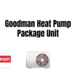 Goodman Heat Pump Package Unit