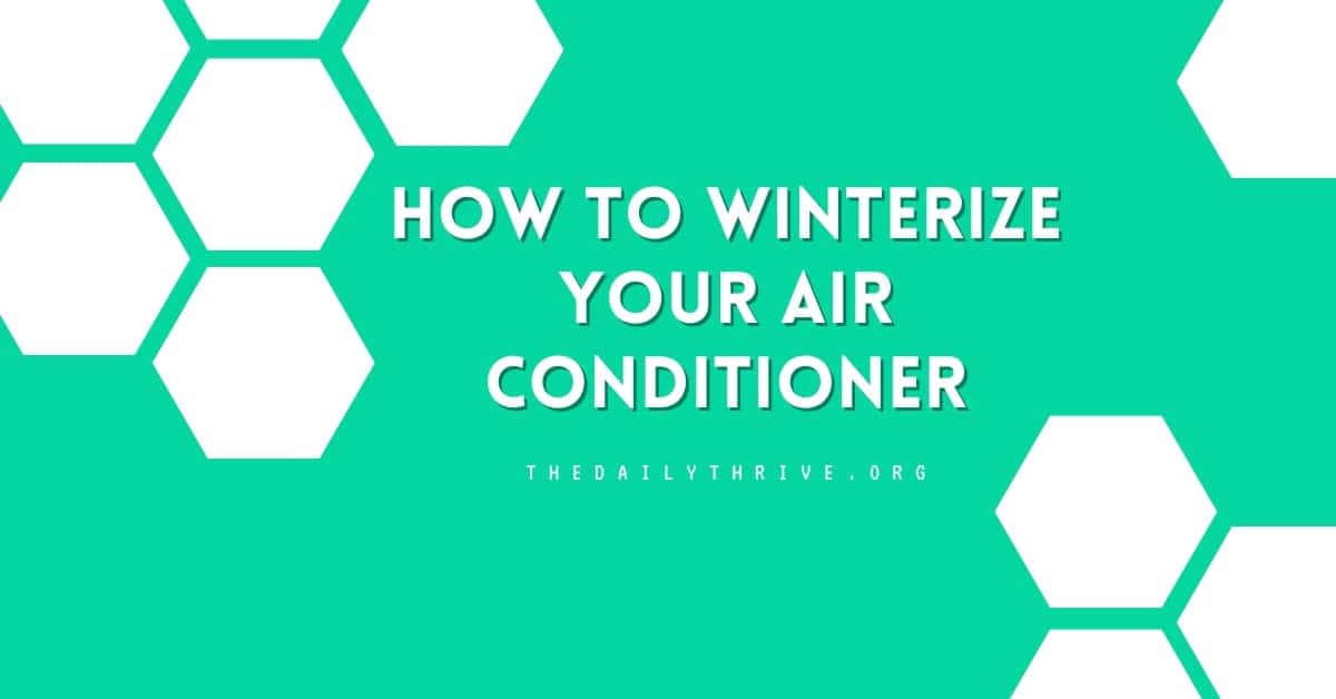 How to Winterize Your Air Conditioner