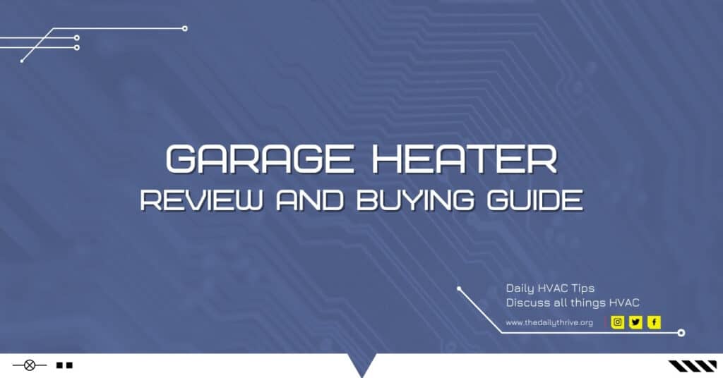 best garage heater review and buying guide