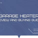 best garage heater review and buying guide