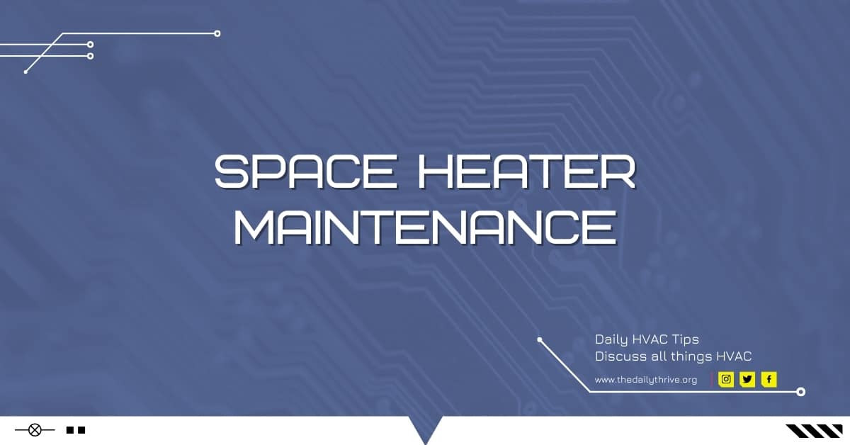 Space Heater Maintenance Checklist