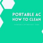 How To Properly Clean A Portable Air Conditioner