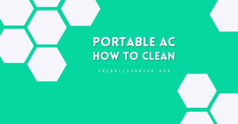 How To Properly Clean A Portable Air Conditioner