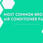 Most Common Broken Air Conditioner Parts