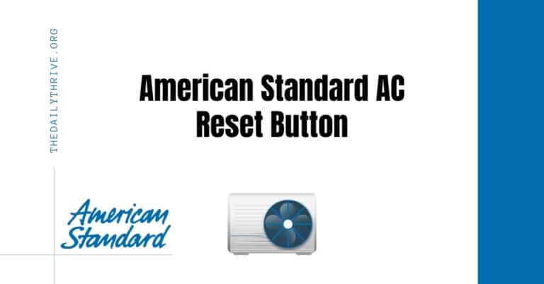 American Standard AC Reset Button