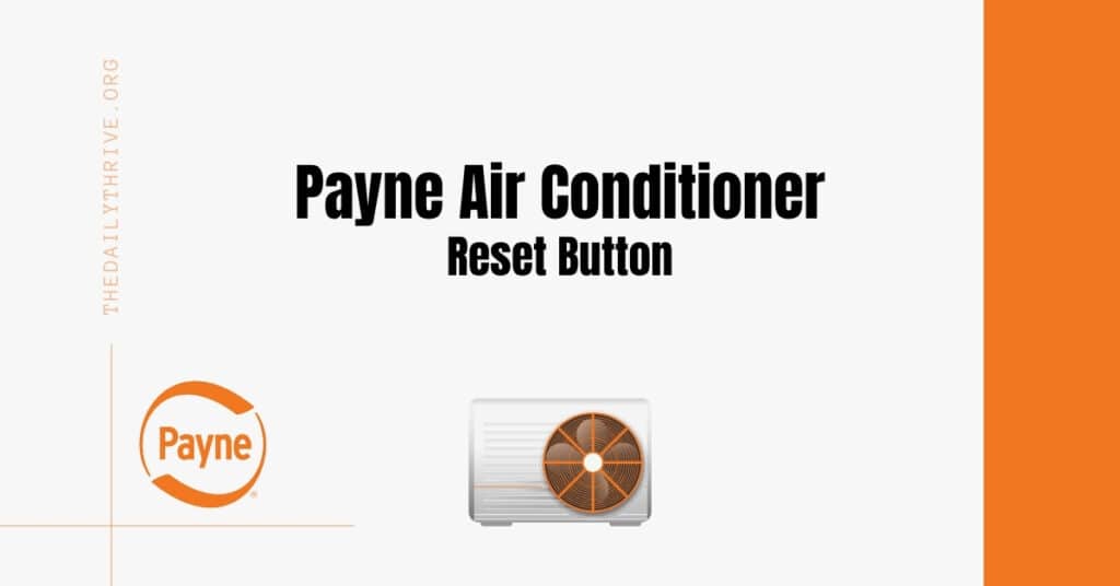 Payne Air Conditioner Reset Button