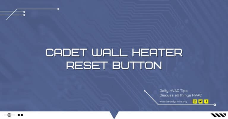 Where Is The Reset Button On Cadet Wall Heater