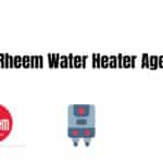 Rheem Water Heater Age