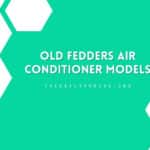 Old Fedders Air Conditioner Models
