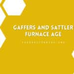Gaffers And Sattler Furnace Age