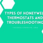 Types of Honeywell Thermostats and Troubleshooting