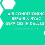Air Conditioning Repair & HVAC Services in Dallas