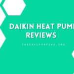 Daikin Heat Pump Reviews