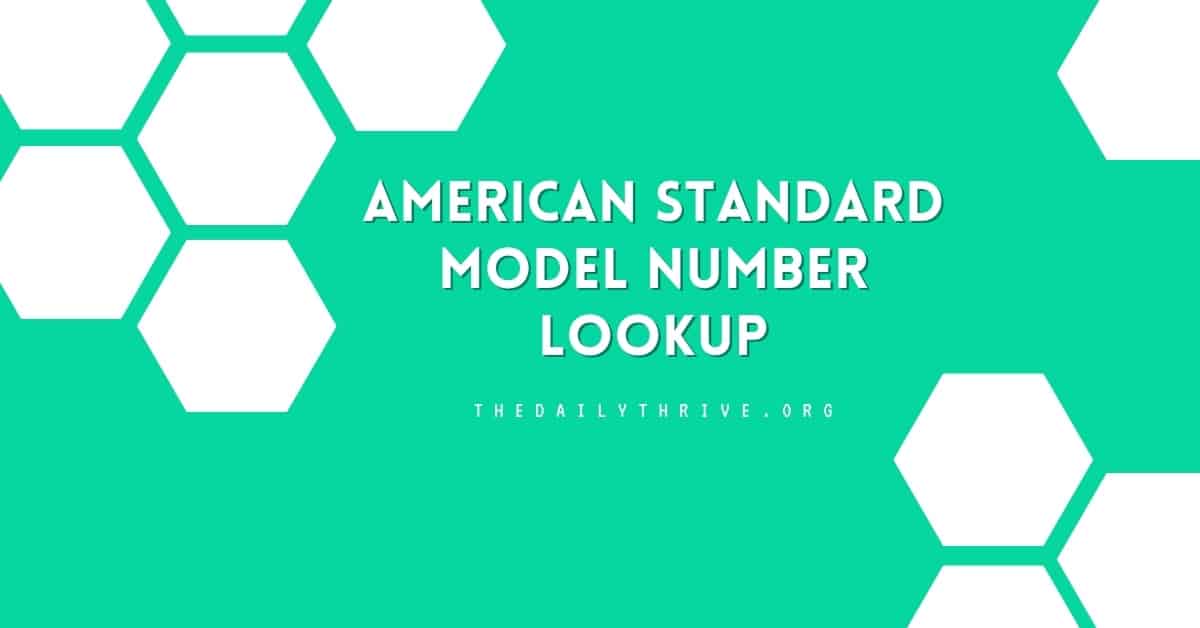 American Standard Model Number Lookup