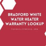 Bradford White Water Heater Warranty Lookup