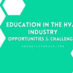 Education in the HVAC Industry: Opportunities & Challenges