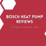 Bosch Heat Pump Reviews