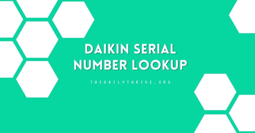 Daikin Serial Number Lookup