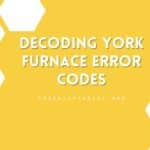 Decoding York Furnace Error Codes