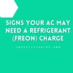 Signs Your AC May Need a Refrigerant (Freon) Charge