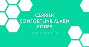 Carrier ComfortLink Alarm Codes: Understanding and Troubleshooting