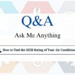 How to Find the SEER Rating of Your Air Conditioner