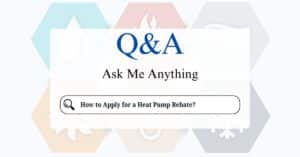 How to Apply for a Heat Pump Rebate