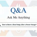 How to Reset a Heat Pump After a Power Outage