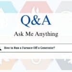 How to Run a Furnace Off a Generator